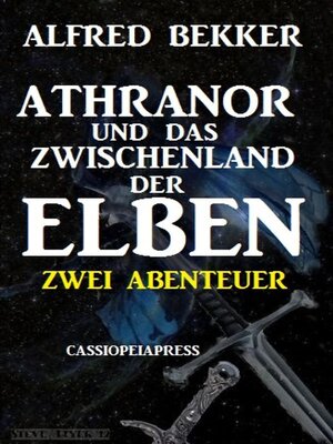 cover image of Athranor und das Zwischenland der Elben--Zwei Abenteuer